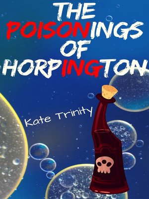 cover image of The Poisonings of Horpington